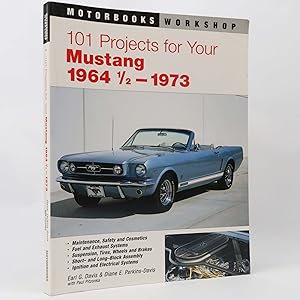 Image du vendeur pour 101 Projects for Your 1964 1/2-1973 Mustang Earl G Davies (Motorbooks Workshop) mis en vente par Neutral Balloon Books