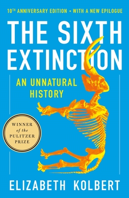 Immagine del venditore per The Sixth Extinction (10th Anniversary Edition): An Unnatural History (Paperback or Softback) venduto da BargainBookStores