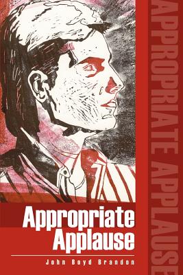 Seller image for Appropriate Applause (Paperback or Softback) for sale by BargainBookStores