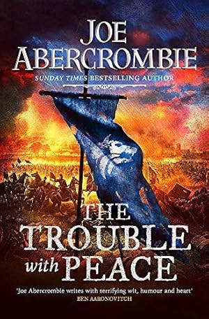 Bild des Verkufers fr The Trouble With Peace: Book Two (The Age of Madness): The Gripping Sunday Times Bestselling Fantasy zum Verkauf von WeBuyBooks