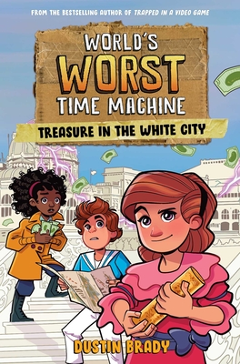 Seller image for World's Worst Time Machine: Treasure in the White City Volume 2 (Paperback or Softback) for sale by BargainBookStores