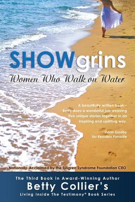 Bild des Verkufers fr Showgrins: Women Who Walk on Water (Paperback or Softback) zum Verkauf von BargainBookStores