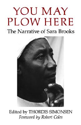 Seller image for You May Plow Here: The Narrative of Sara Brooks (Paperback or Softback) for sale by BargainBookStores