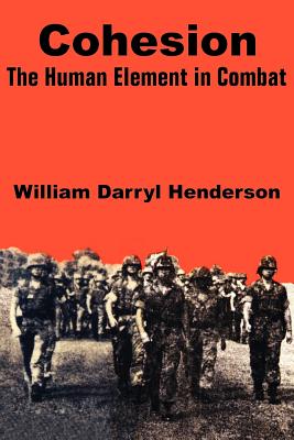 Seller image for Cohesion: The Human Element in Combat (Paperback or Softback) for sale by BargainBookStores