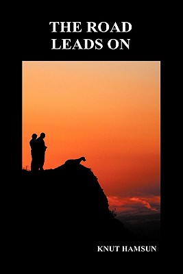 Seller image for The Road Leads On (Hardback) (Hardback or Cased Book) for sale by BargainBookStores