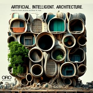 Seller image for Artificial Intelligent Architecture: New Paradigms in Architectural Practice and Production (Paperback or Softback) for sale by BargainBookStores