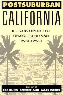 Image du vendeur pour Postsuburban California: The Transformation of Orange County Since World War II (Paperback or Softback) mis en vente par BargainBookStores