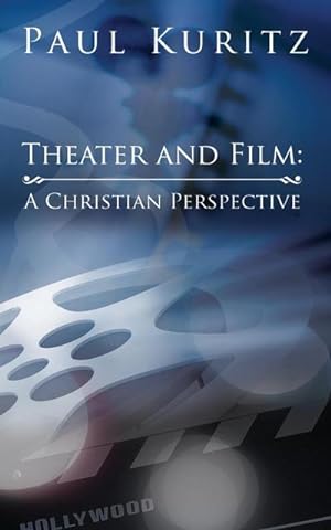 Imagen del vendedor de Theater and Film : A Christian Perspective a la venta por AHA-BUCH GmbH