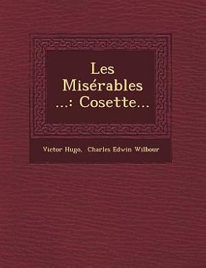 Image du vendeur pour Les Miserables .: Cosette. (Paperback or Softback) mis en vente par BargainBookStores