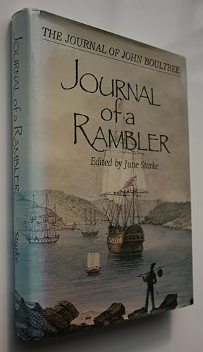 Seller image for The Journal of a Rambler. The Journal of John Boultbee for sale by Phoenix Books NZ