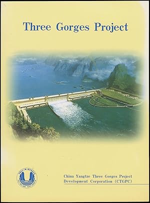 Imagen del vendedor de Three Gorges Project: China Yangtze Three Gorges Project Development Corporation (CTGPC) a la venta por Diatrope Books