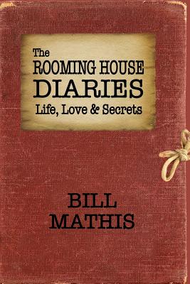 Bild des Verkufers fr The Rooming House Diaries: Life, Love & Secrets (Paperback or Softback) zum Verkauf von BargainBookStores