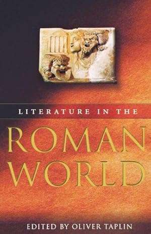 Imagen del vendedor de Literature in the Roman World: A New Perspective a la venta por WeBuyBooks