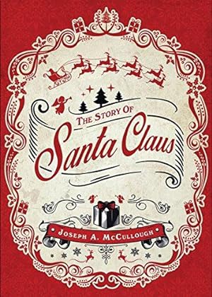Seller image for The Story of Santa Claus for sale by WeBuyBooks