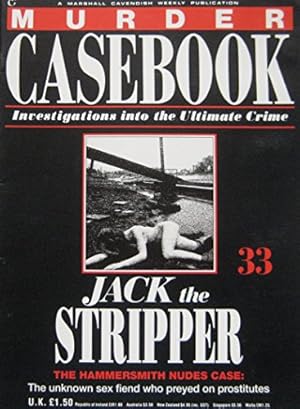 Imagen del vendedor de Jack The Stripper: The Hammersmith Nudes Case a la venta por WeBuyBooks