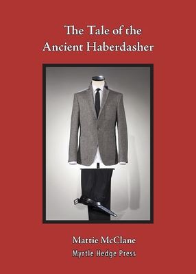 Seller image for The Tale of the Ancient Haberdasher (Paperback or Softback) for sale by BargainBookStores