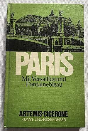 Bild des Verkufers fr Paris : Mit Saint-Denis, Versailles und Fontainebleau. zum Verkauf von Antiquariat Peda