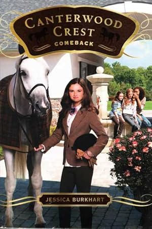 Seller image for Canterwood Crest #15: Comeback for sale by Leura Books