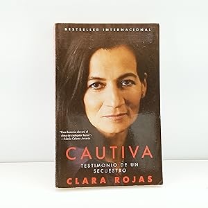 Seller image for Cautiva (Captive): Testimonio de un secuestro (Atria Espanol) (Spanish Edition) for sale by Cat On The Shelf