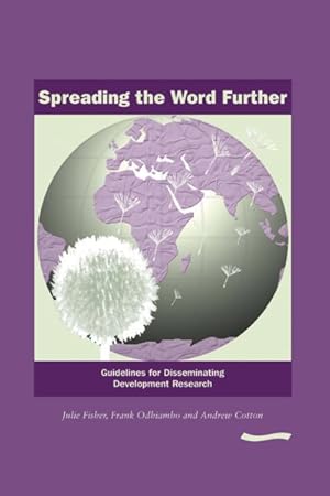 Seller image for Spreading the Word Further : Guidelines for Disseminating Development Research for sale by GreatBookPrices