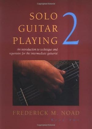 Seller image for Solo Guitar Playing: II (Classical Guitar): Solo Guitar Playing Book 2 for sale by WeBuyBooks