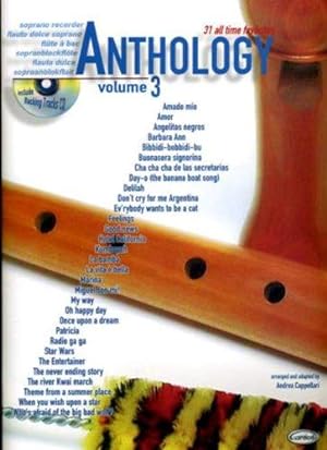 Seller image for ANTHOLOGY 3 - 31 ALL TIME FAVORITES - arrangiert fr Sopranblockflte - mit CD [ for sale by Die Buchgeister