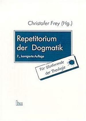 Bild des Verkufers fr Repetitorium der Dogmatik: Fr Studierende der Theologie [Taschenbuch] [2020] zum Verkauf von Die Buchgeister