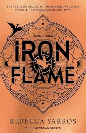 Bild des Verkufers fr Iron Flame - THE THRILLING SEQUEL TO THE INSTANT SUNDAY TIMES BESTSELLER AND NUMBER ONE GLOBAL PHENOMENON, FOURTH WING!( English edition): DISCOVER . CAN'T STOP TALKING ABOUT! (The Empyrean) zum Verkauf von AHA-BUCH