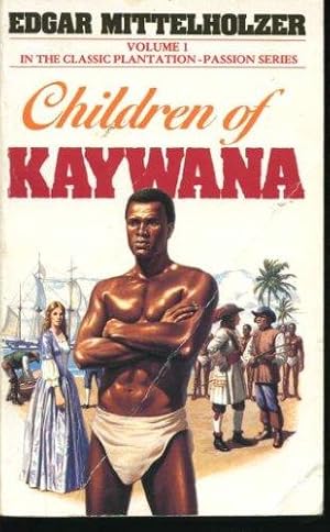 Seller image for Children of Kaywana for sale by Die Buchgeister