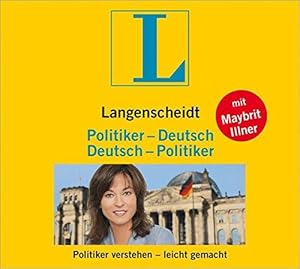 Bild des Verkufers fr Langenscheidt Politiker - Deutsch / Deutsch - Politiker . Politiker verstehen le zum Verkauf von Die Buchgeister