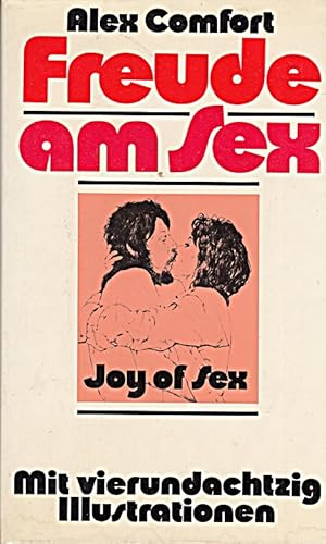 Seller image for ALEX COMFORT: Freude am Sex - Joy of Sex [Taschenbuch] [1995] for sale by Die Buchgeister