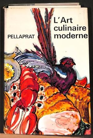 Bild des Verkufers fr L'Art culinaire moderne zum Verkauf von WeBuyBooks 2