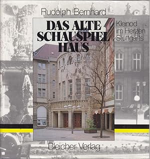 Imagen del vendedor de Das Alte Schauspielhaus. Kleinod im Herzen Stuttgarts [Gebundene Ausgabe] [1984] a la venta por Die Buchgeister