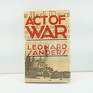 Bild des Verkufers fr Act of War: A Novel of Love and Treason zum Verkauf von Cat On The Shelf