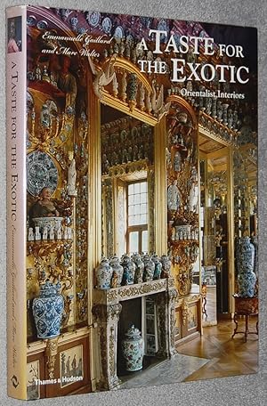 Immagine del venditore per A Taste for the Exotic : Orientalist Interiors venduto da Springhead Books