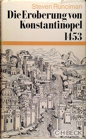 Bild des Verkufers fr Die Eroberung von Konstantinopel 1453 zum Verkauf von Die Buchgeister