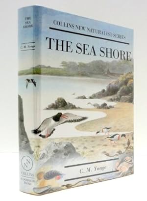 Bild des Verkufers fr The Sea Shore (Collins New Naturalist Series) zum Verkauf von WeBuyBooks