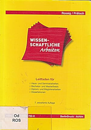 Imagen del vendedor de Wissenschaftliche Arbeiten: Leitfaden fr Haus- u. Seminararbeiten, Bachelor- un a la venta por Die Buchgeister