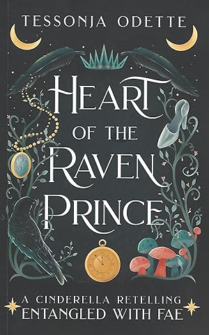 Immagine del venditore per Heart of the Raven Prince: A Cinderella Retelling (Entangled with Fae) venduto da Warren Hahn