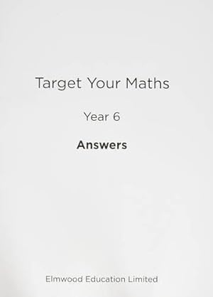 Bild des Verkufers fr Target Your Maths Year 6 Answer Book zum Verkauf von WeBuyBooks