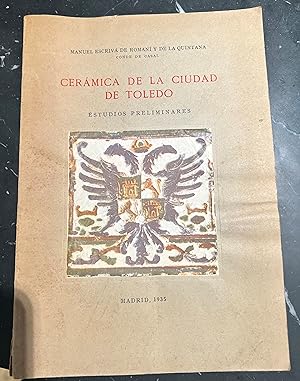 Imagen del vendedor de Cermica de la ciudad de Toledo . a la venta por Librera Astarloa