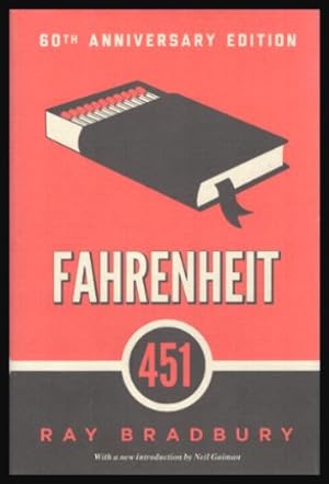 FAHRENHEIT 451 - 60th Anniversary Edition