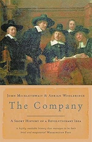 Bild des Verkufers fr The Company: A Short History of a Revolutionary Idea zum Verkauf von WeBuyBooks
