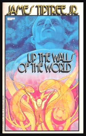 Seller image for UP THE WALLS OF THE WORLD for sale by W. Fraser Sandercombe