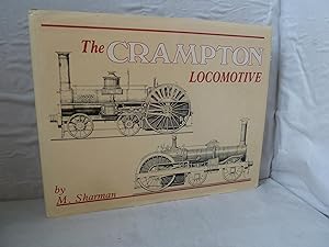 Bild des Verkufers fr The Crampton Locomotive zum Verkauf von High Barn Books