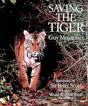 Seller image for Saving the Tiger for sale by M Godding Books Ltd