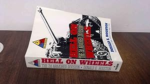 Seller image for Hell on Wheels: History of the 2nd Armoured Division for sale by BoundlessBookstore