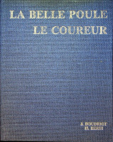 Seller image for La Belle Poule & Le Coureur for sale by nautiek