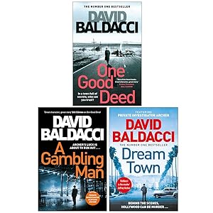 Imagen del vendedor de David Baldacci Private Investigator Archer Collection 3 Books Set (One Good Deed, A Gambling Man, Dream Town) a la venta por usa4books