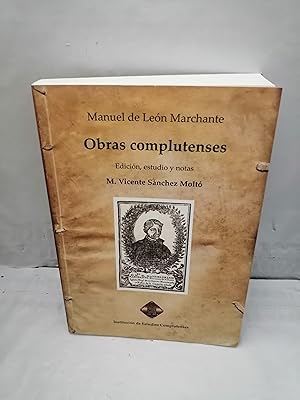 Imagen del vendedor de MANUEL DE LEN MARCHANTE: Obras Complutenses (Primera edicin) a la venta por Libros Angulo